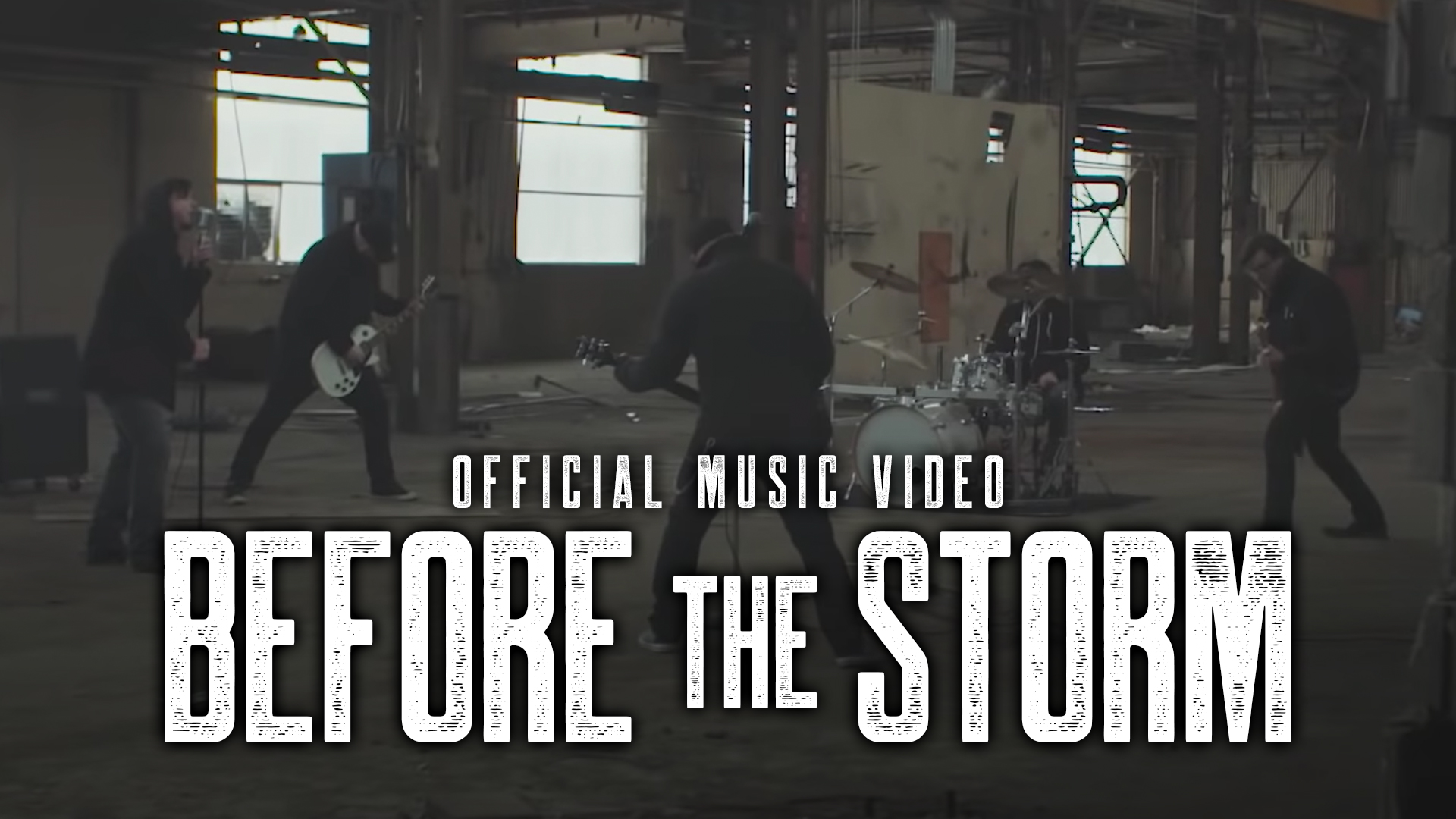 Before the Storm - Official Music Video.